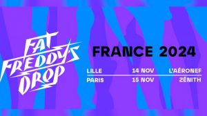 Fat Freddy’s Drop : Annonce un Concert au Zénith de Paris