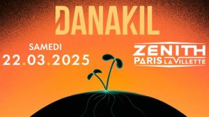 Concert Danakil au Zénith à Paris : le 22 mars 2025