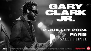 Concert Gary Clark JR. à la Salle Pleyel, Paris : Billets en Vente le 5 Février 2024