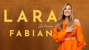 Concert avec Lara Fabian à l’AccorArena Paris : Prévente et Mise en Vente