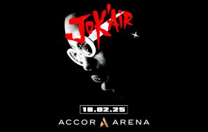 Concert avec Jok’Air à l’AccorArena de Paris le 18 février 2025