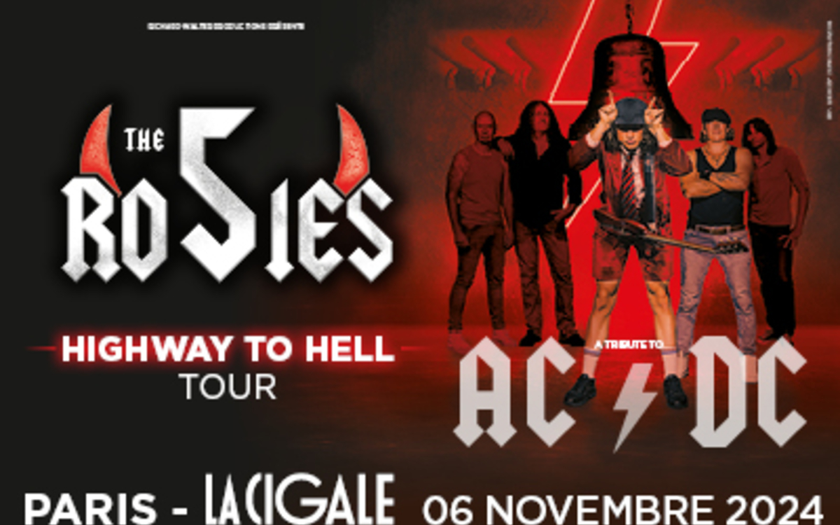 The 5 Rosies annoncent leur tournée « Highway To Hell Tour » en France